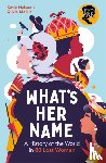 Nelson, Dr Katie - A History of the World in 80 Lost Women