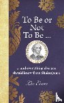 Evers, Liz - To Be or Not To Be