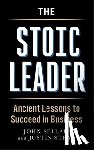 Stead, Justin, Sellars, John - The Stoic Leader