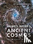 Aderin, Dr Maggie, Wild, Sarah - James Webb’s Ancient Cosmos