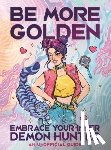 Guillaume, Jenna - Be More Golden