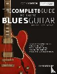 Joseph Alexander - The Complete Guide to Playing Blues Guitar