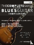 Joseph Alexander - The Complete Guide to Playing Blues Guitar