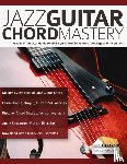 Alexander, Joseph - Jazz Guitar Chord Mastery