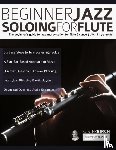 Birch, Buster - Beginner Jazz Soloing for Flute