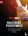 Guitar, Premier, Andy, Ellis, Alexander, Joseph - Mastering Pentatonics