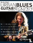 Ford, Robben, Alexander, Joseph, Pettingale, Tim - Robben Ford's Urban Blues Guitar Revolution