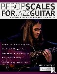 Strino, Eleonora, Alexander, Joseph, Pettingale, Tim - Bebop Scales for Jazz Guitar