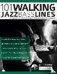 Cox, Johnny, Alexander, Joseph - 101 Walking Jazz Bass Lines