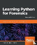 Miller, Preston, Bryce, Chapin - Learning Python for Forensics