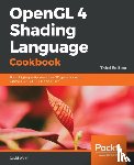 Wolff, David - OpenGL 4 Shading Language Cookbook