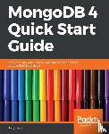 Bierer, Doug - MongoDB 4 Quick Start Guide