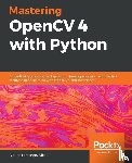 Villan, Alberto Fernandez - Mastering OpenCV 4 with Python