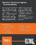 Howse, Joseph - OpenCV 4 for Secret Agents