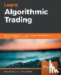 Donadio, Sebastien, Ghosh, Sourav - Learn Algorithmic Trading