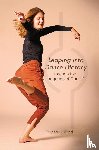 Heiland, Teresa - Leaping into Dance Literacy through the Language of Dance®