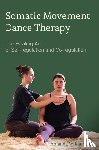 Williamson, Amanda (The Centre for Bio-Somatic Dance Movement Therapy and Coventry University - Somatic Movement Dance Therapy