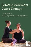 Williamson, Amanda (The Centre for Bio-Somatic Dance Movement Therapy and Coventry University, C-dare, UK) - Somatic Movement Dance Therapy