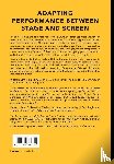Lowe, Victoria - Adapting Performance Between Stage and Screen