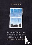Porter, Nicole - Drawing, Well-being and the Exploration of Everyday Place