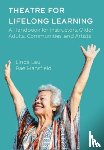 Mansfield, Rae, Lau, Linda - Theatre for Lifelong Learning