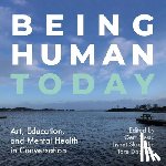  - Being Human Today