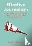 Roberts, Jessica (Catholic University of Portugal) - Effective Journalism