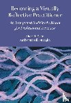 Klein, Sheri R. (Kent State University, Marzilli Miraglia, Kathy (University of Massachusetts Dartmouth - Becoming a Visually Reflective Practitioner