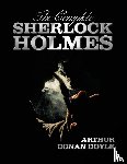 Doyle, Sir Arthur Conan - The Complete Sherlock Holmes - Unabridged and Illustrated - A Study in Scarlet, the Sign of the Four, the Hound of the Baskervilles, the Valley of Fea