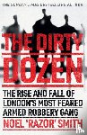 Smith, Noel 'Razor' - The Dirty Dozen