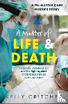 Critcher, Kelly - A Matter of Life and Death