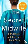 Midwife, The Secret, Weitz, Katy - The Secret Midwife