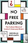 Smith, Nicholas Boys - No Free Parking