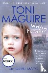 Maguire, Toni - Why, Father?