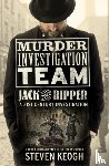 Keogh, Steven - Murder Investigation Team: Jack the Ripper