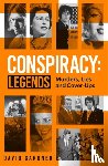 Gardner, David - Conspiracy - Legends