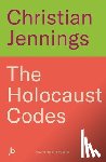 Jennings, Christian - The Holocaust Codes
