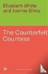 White, Elizabeth, Sliwa, Joanna - Counterfeit Countess, The