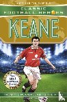 Oldfield, Matt & Tom - Ultimate Football Heroes: Keane (Midfield Generals 7)