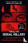 Berry-Dee, Christopher - Talking with Serial Killers