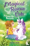 Lockhart, Melody - Magical Rescue Vets: Oona the Unicorn