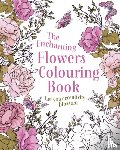Willow, Tansy - The Enchanting Flowers Colouring Book