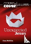 Robbins, Dr Anna - Unexpected Jesus
