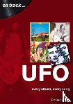 James, Richard - UFO Every Album, Every Song (On Track )