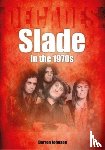 Johnson, Darren - Slade in the 1970s