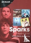 Sutton, Chris - Sparks 1969 to 1979 On Track