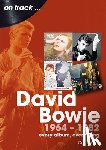 Ewens, Carl - David Bowie 1964 to 1982 On Track
