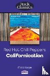 Karpe, Matt - Red Hot Chili Peppers: Californication (Rock Classics)