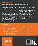 Purkait, Niloy - Hands-On Neural Networks with Keras