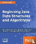 Cutajar, James - Beginning Java Data Structures and Algorithms
